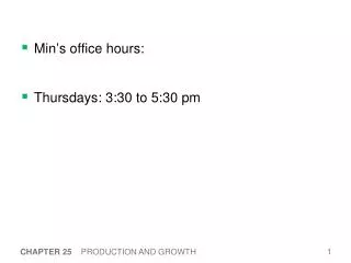 Min’s office hours: Thursdays: 3:30 to 5:30 pm