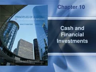Cash and Financial Investments