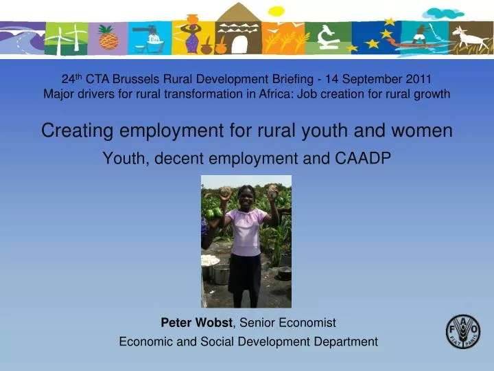 creating employment for rural youth and women youth decent employment and caadp