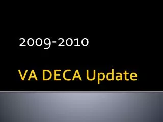 VA DECA Update