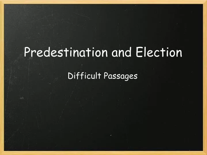 predestination and election