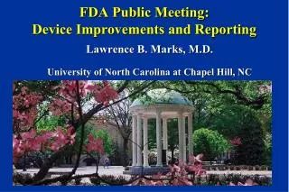 FDA Public Meeting: Device Improvements and Reporting