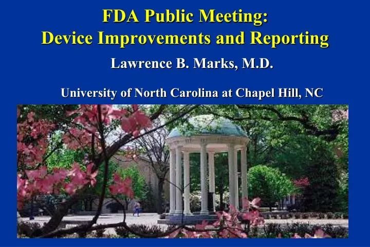 fda public meeting device improvements and reporting