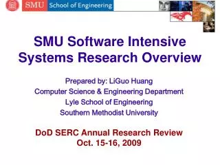 SMU Software Intensive Systems Research Overview