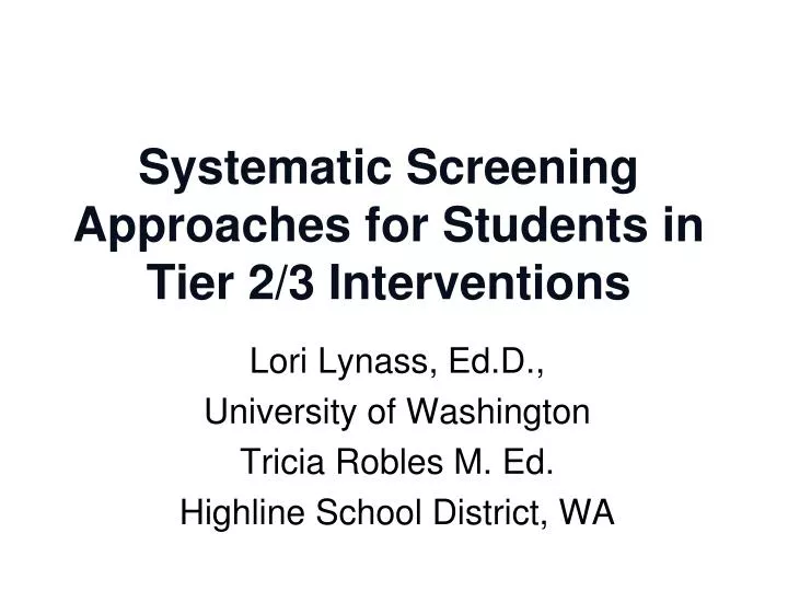 systematic screening approaches for students in tier 2 3 interventions