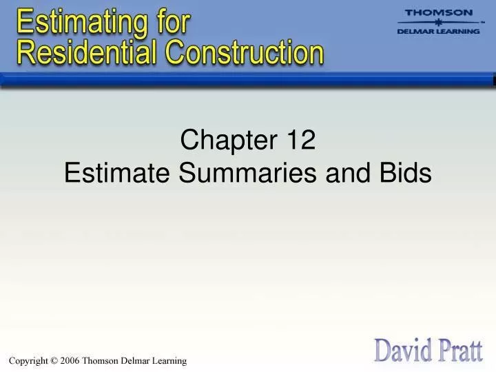 chapter 12 estimate summaries and bids