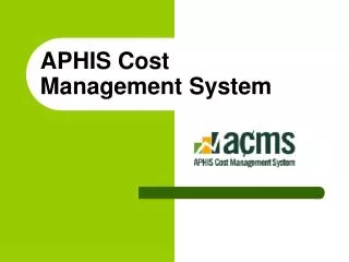 APHIS Cost Management System