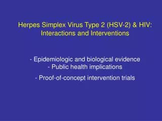 HSV-in HIV-Infected Patients: Presentation, Diagnosis,Management