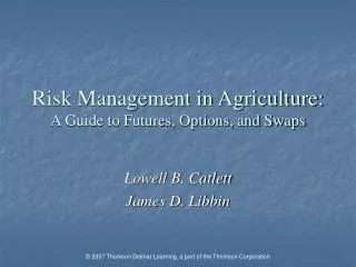 Risk Management in Agriculture: A Guide to Futures, Options, and Swaps
