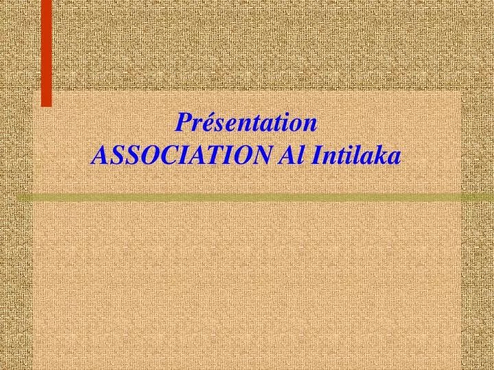 pr sentation association al intilaka
