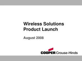 Wireless Solutions Product Launch
