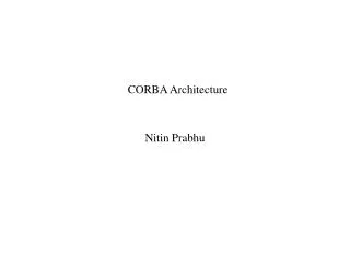 CORBA Architecture