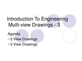 Introduction To Engineering Multi-view Drawings - 3