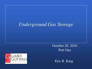 Underground Gas Storage