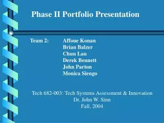 Phase II Portfolio Presentation