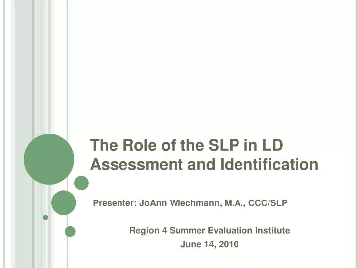the role of the slp in ld assessment and identification