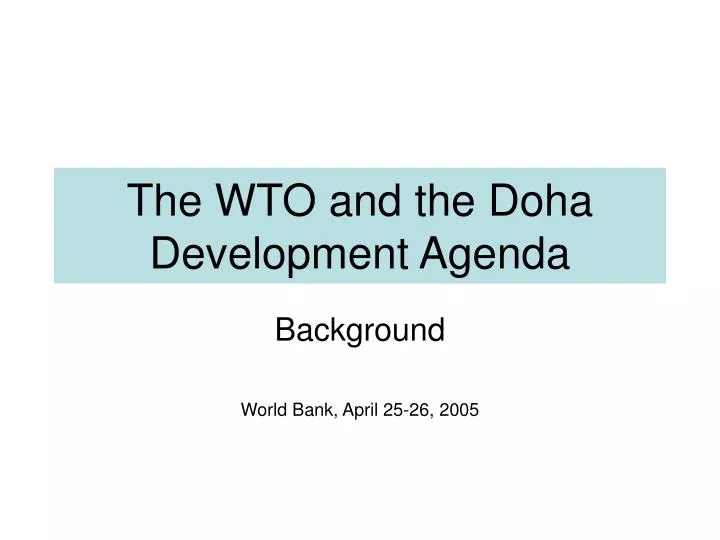 the wto and the doha development agenda