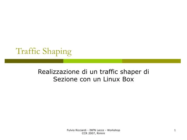 traffic shaping