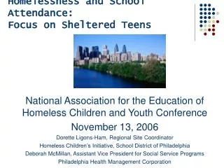 Homelessness and School Attendance: Focus on Shelte