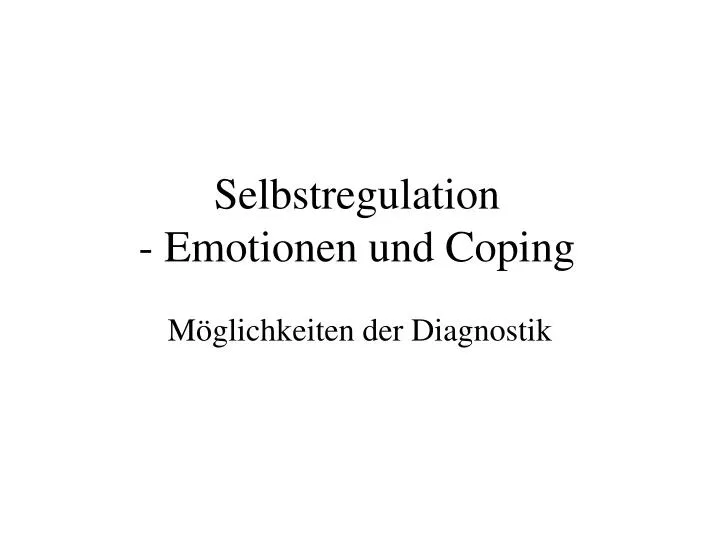 selbstregulation emotionen und coping