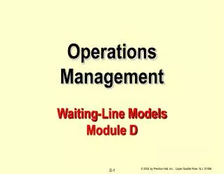 Operations Management Waiting-Line Models Module D