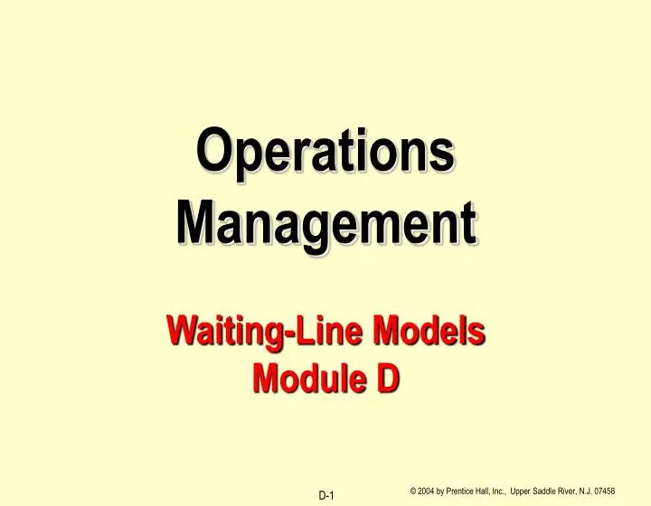operations management waiting line models module d