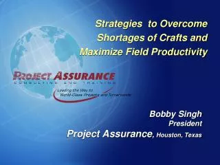 Strategies to Overcome Shortages of Crafts and Maximize Field Productivity