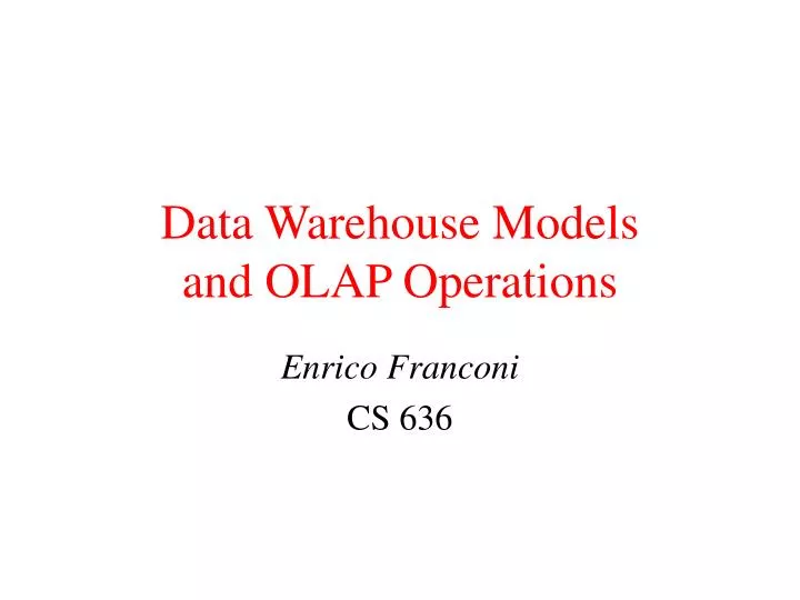 data warehouse models and olap operations