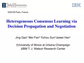 Heterogeneous Consensus Learning via Decision Propagation and Negotiation