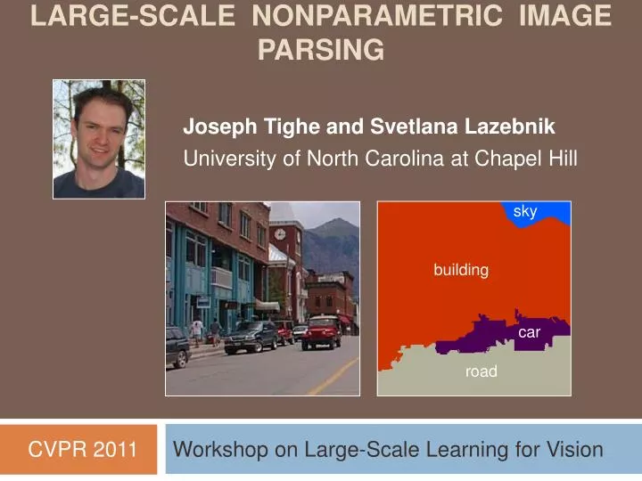 large scale nonparametric image parsing