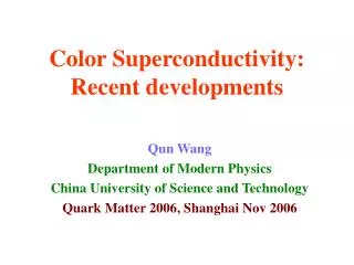 Color Superconductivity: Recent developments