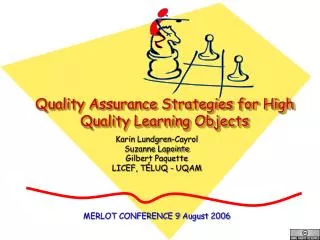 Quality Assurance Strategies for High Quality Learning Objects