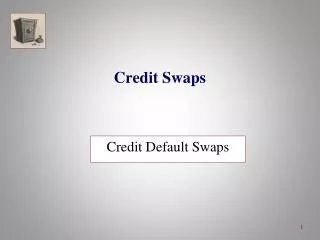 Credit Swaps