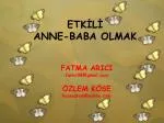 ETKİLİ ANNE-BABA OLMAK - slide 1