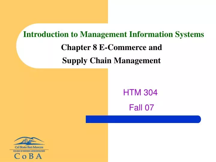 introduction to management information systems chapter 8 e commerce and supply chain management