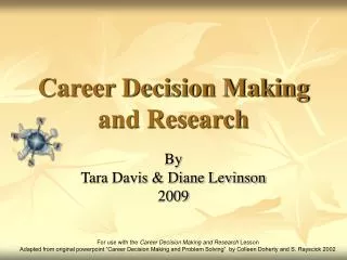 Career Decision Making and Research