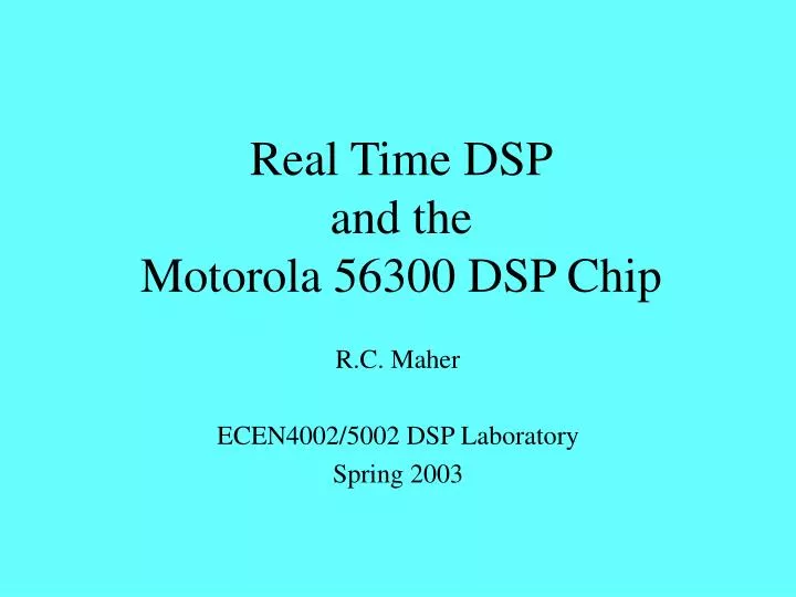 real time dsp and the motorola 56300 dsp chip