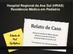 Relato de Caso - slide 1