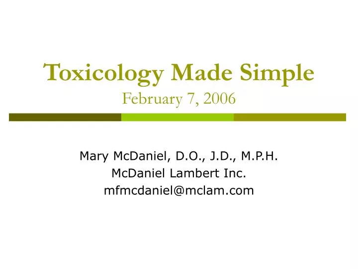 toxicology made simple february 7 2006