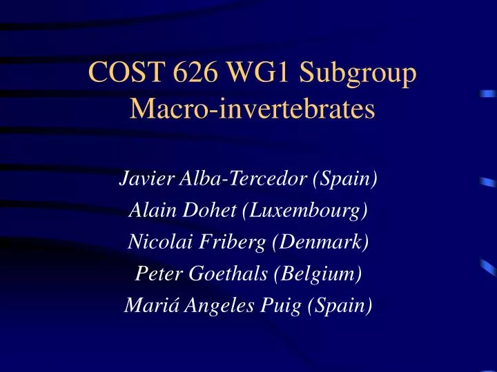 cost 626 wg1 subgroup macro invertebrates