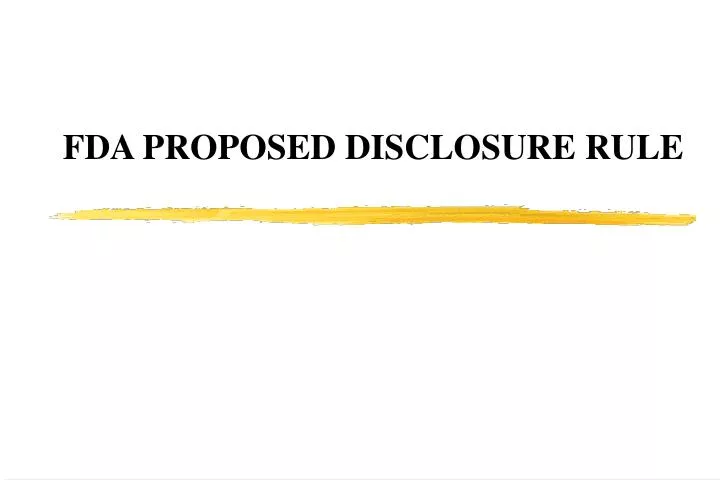 fda proposed disclosure rule