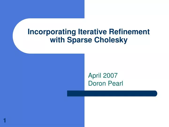 incorporating iterative refinement with sparse cholesky