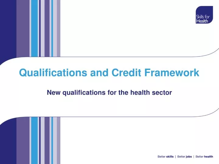 qualifications and credit framework