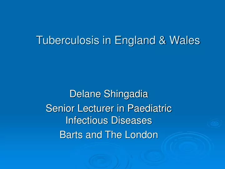tuberculosis in england wales