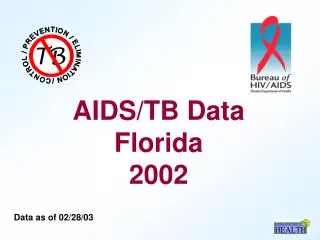 AIDS/TB Data Florida 2002