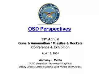 OSD Perspectives