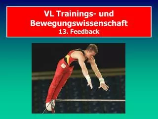 VL Trainings- und Bewegungswissenschaft 13. Feedback
