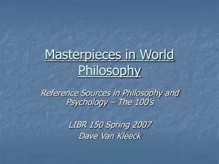 Masterpieces in World Philosophy
