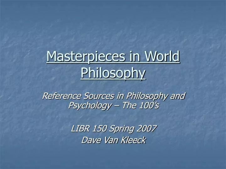 masterpieces in world philosophy
