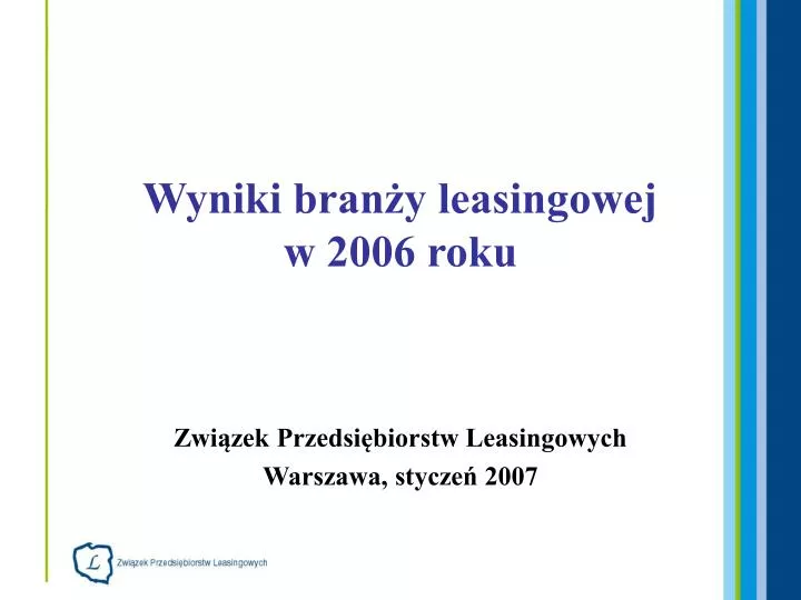 wyniki bran y leasingowej w 2006 roku